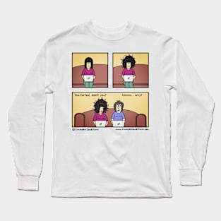 Smell that? Farting Long Sleeve T-Shirt